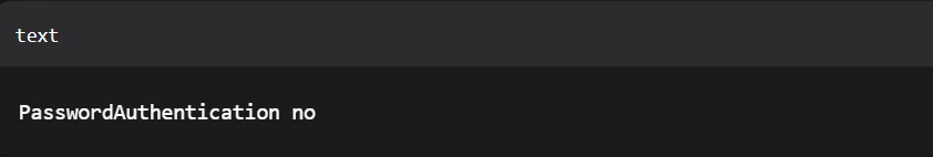 PasswordAuthentication no